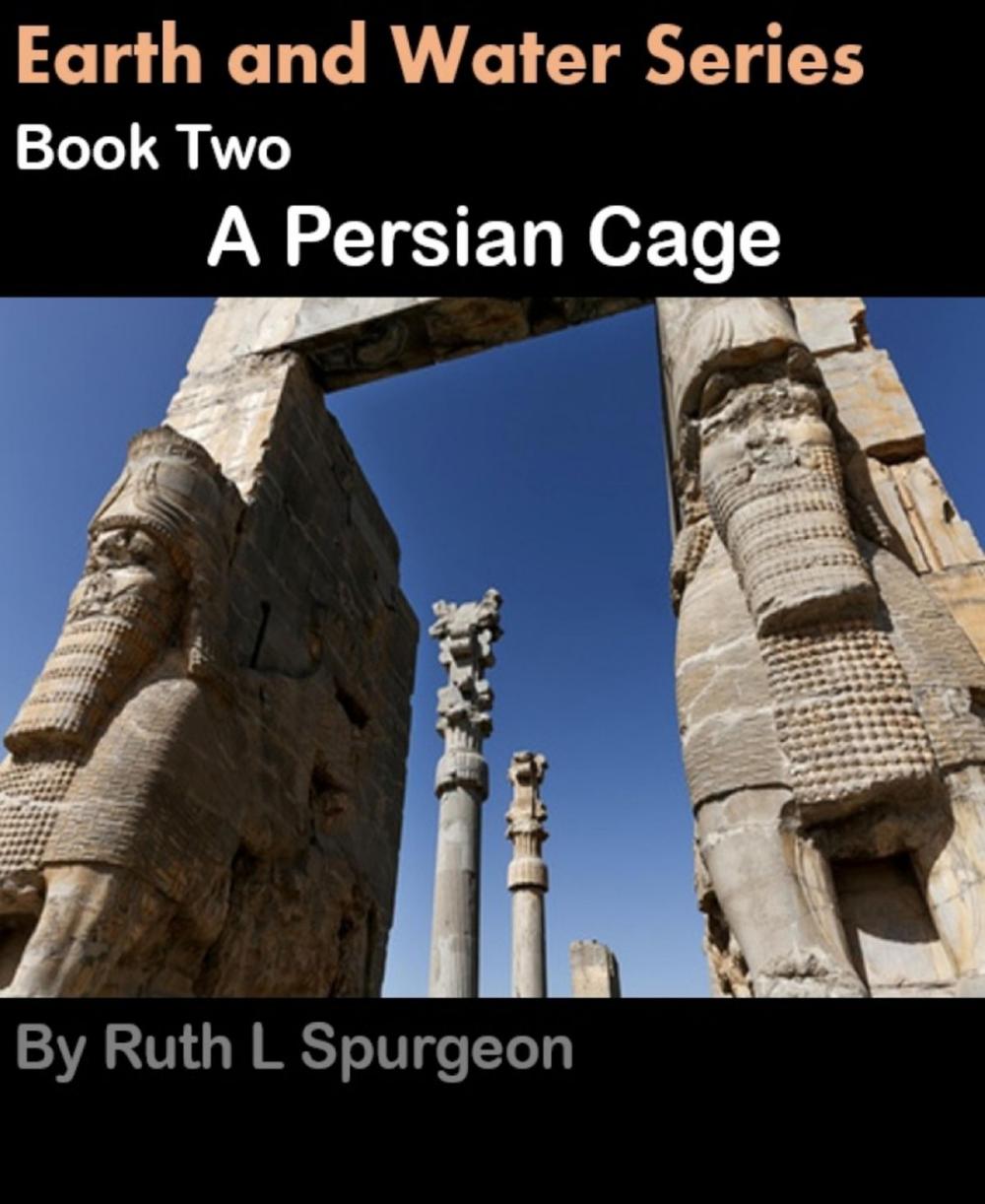 Big bigCover of Book Two: A Persian Cage