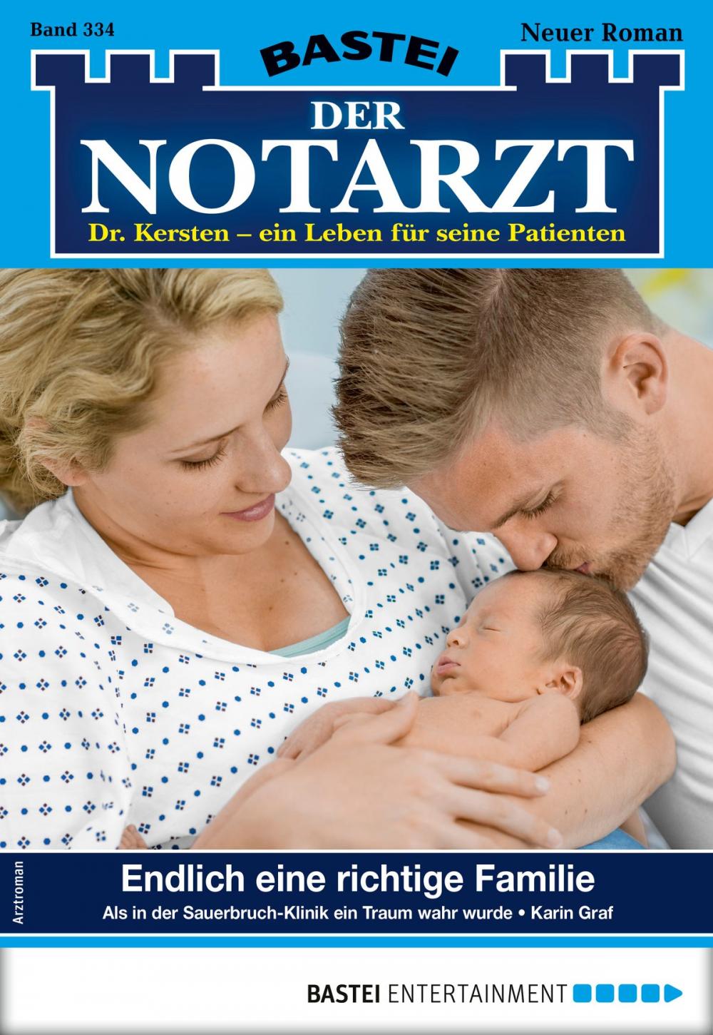 Big bigCover of Der Notarzt 334 - Arztroman