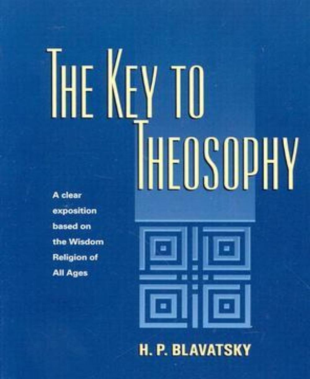 Big bigCover of The Key to Theosophy