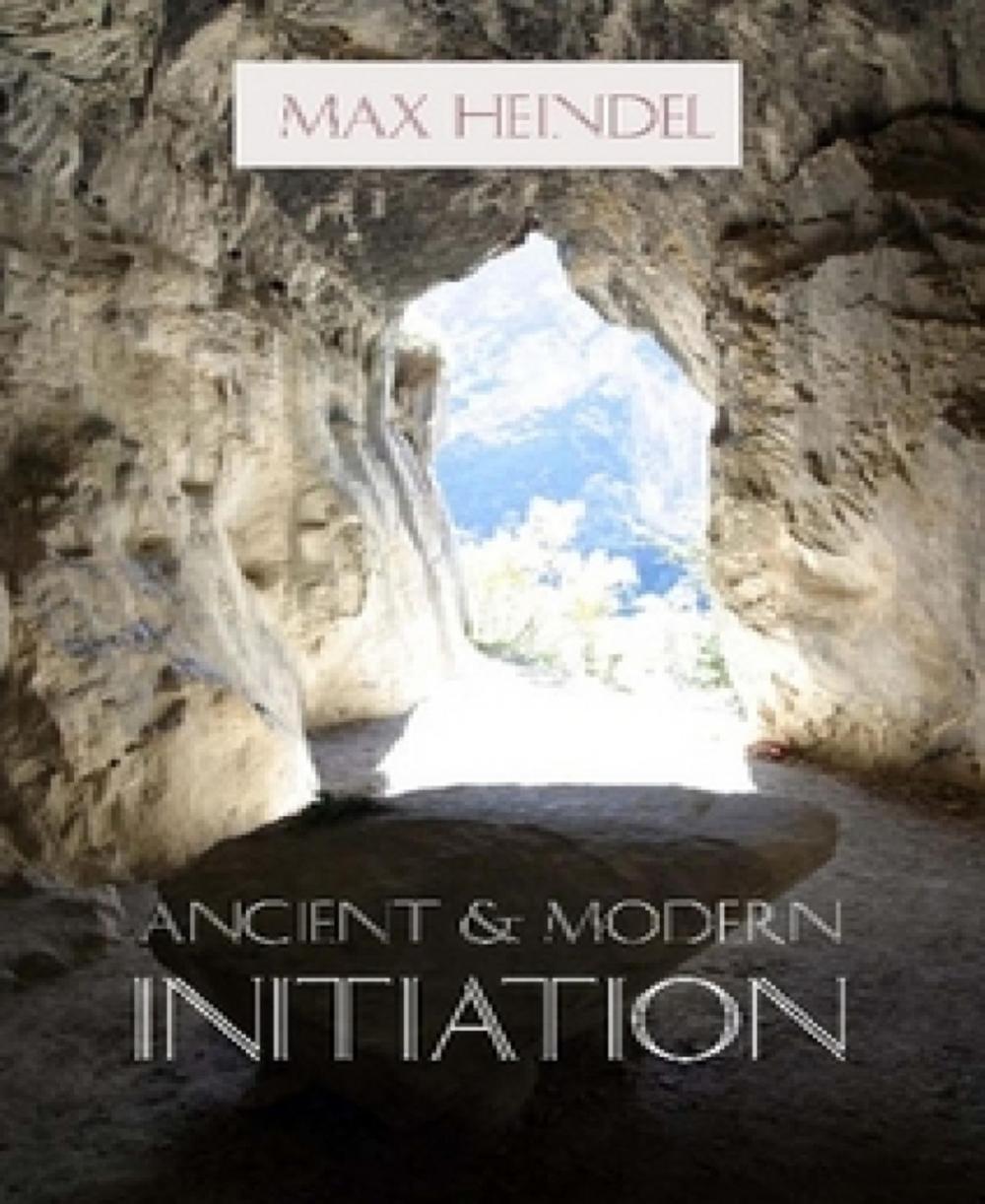 Big bigCover of Ancient and Modern Initiation