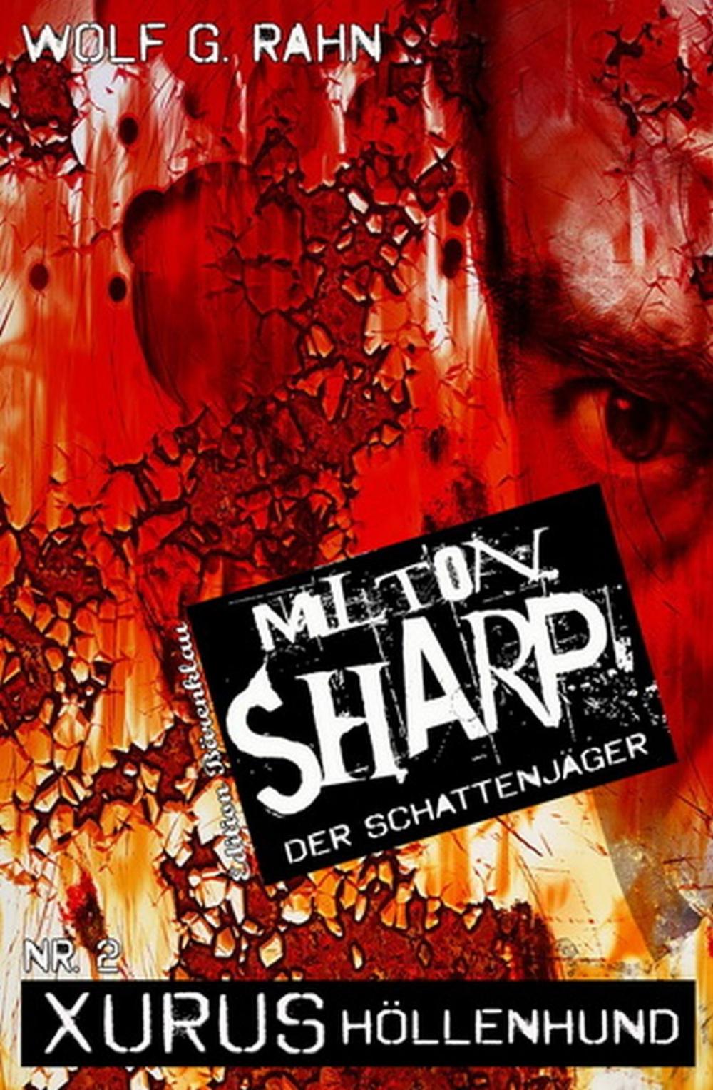 Big bigCover of Milton Sharp 2: Xurus Höllenhund