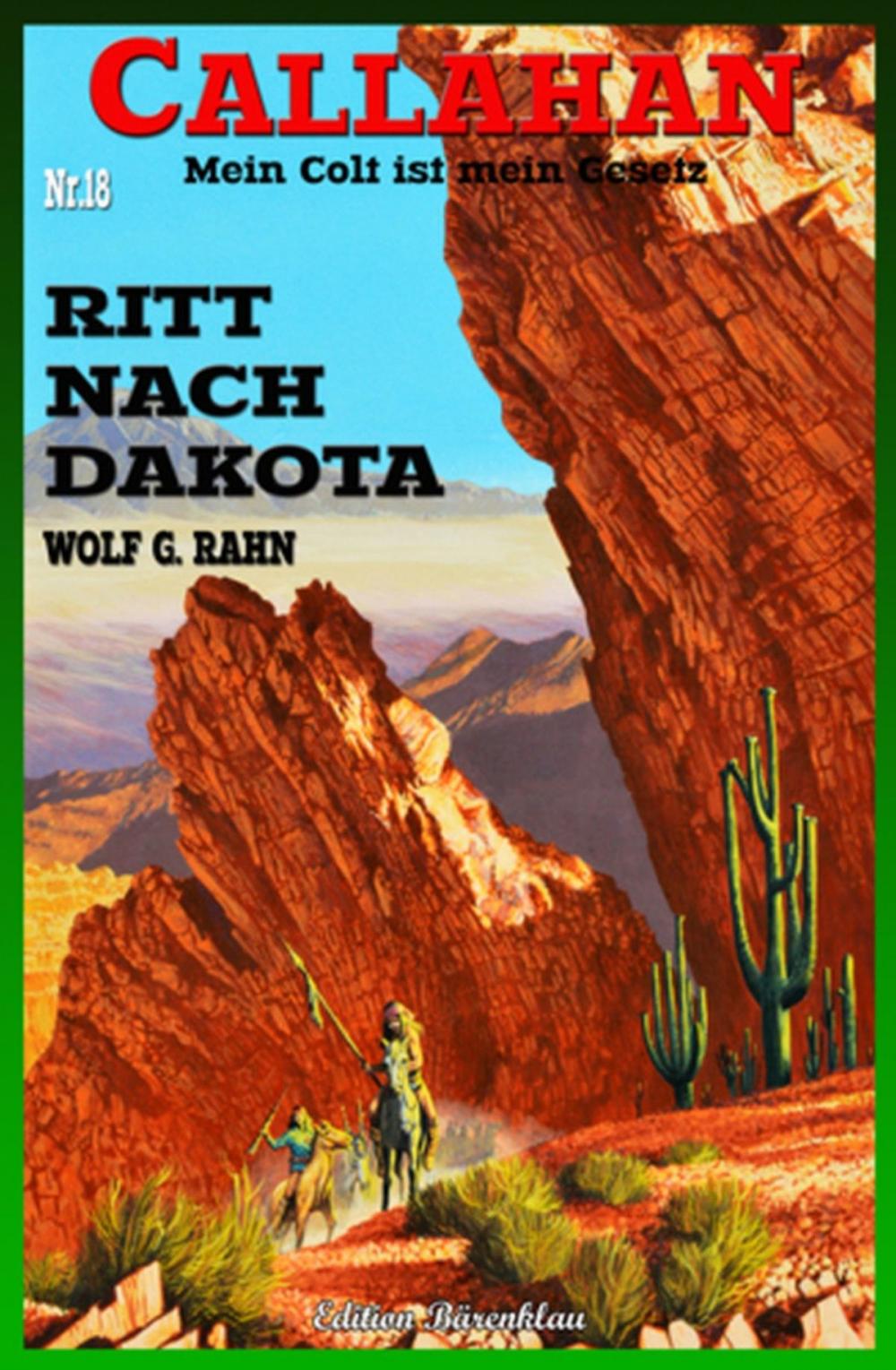 Big bigCover of CALLAHAN #18: Ritt nach Dakota