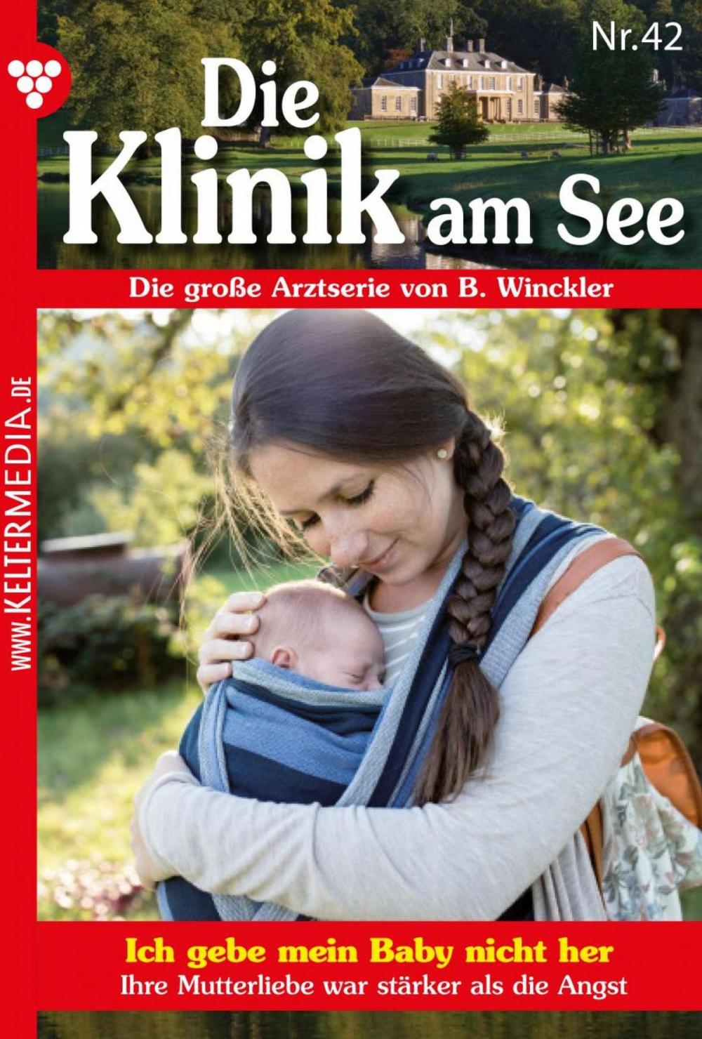 Big bigCover of Die Klinik am See 42 – Arztroman