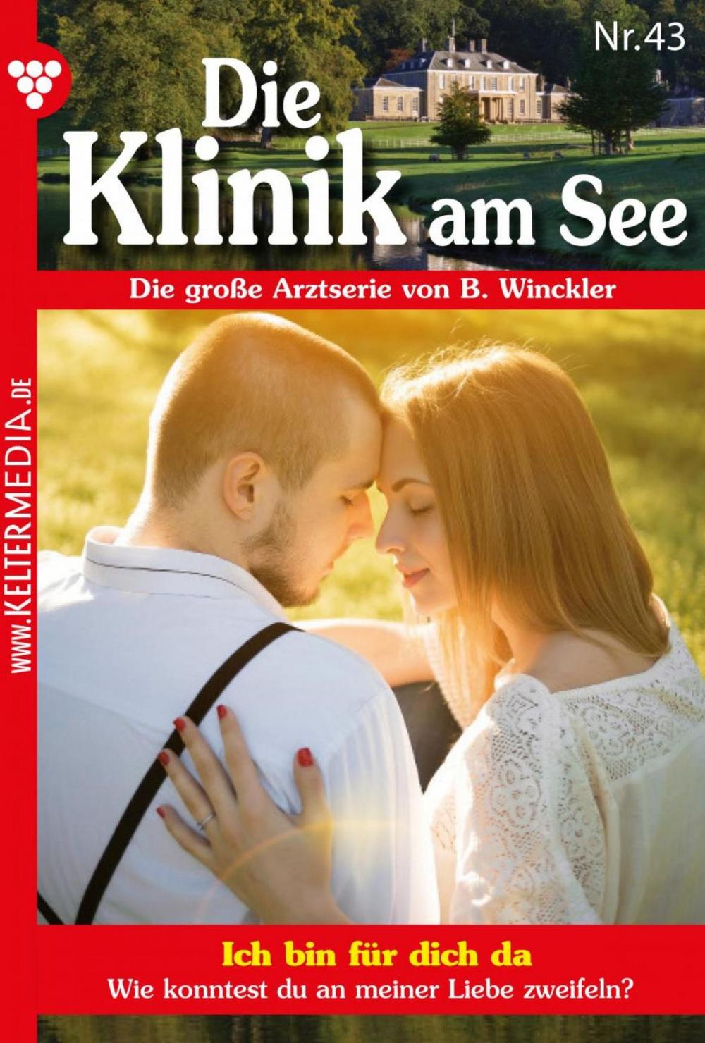 Big bigCover of Die Klinik am See 43 – Arztroman