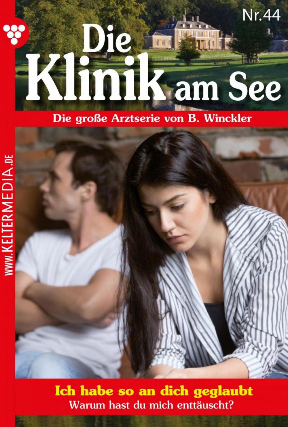 Big bigCover of Die Klinik am See 44 – Arztroman