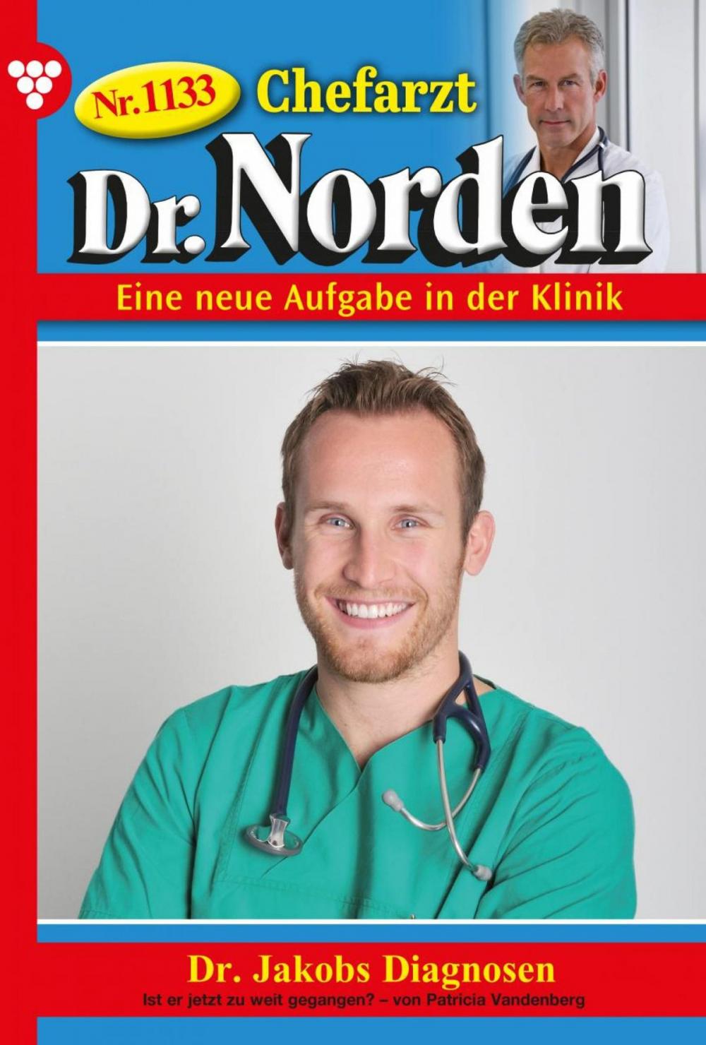 Big bigCover of Chefarzt Dr. Norden 1133 – Arztroman