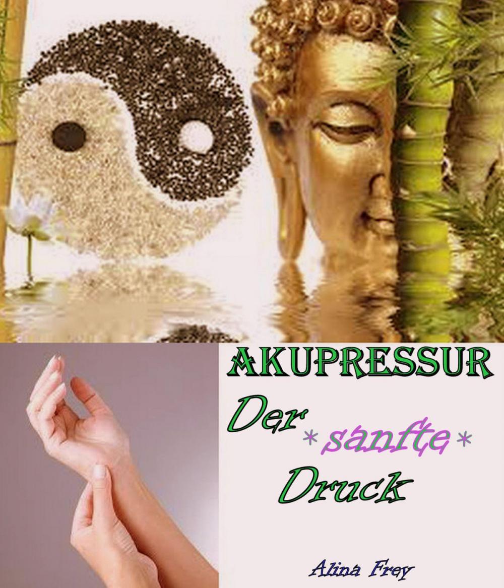 Big bigCover of Akupressur - der sanfte Druck