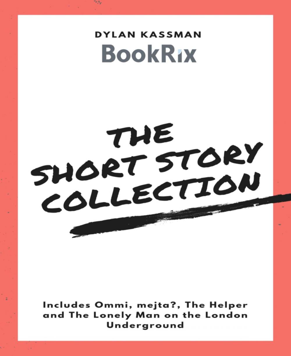 Big bigCover of The Short Story Collection