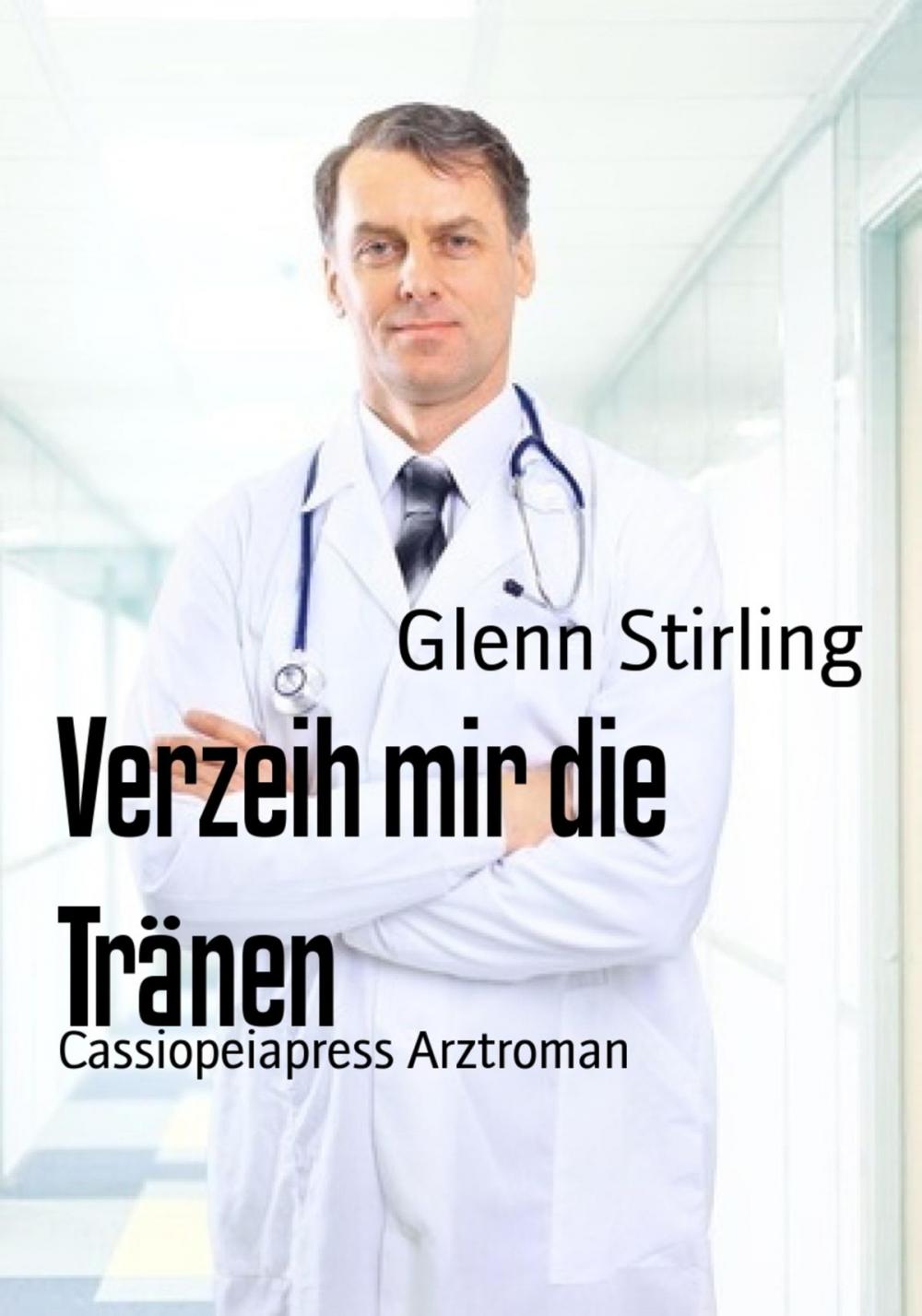 Big bigCover of Verzeih mir die Tränen