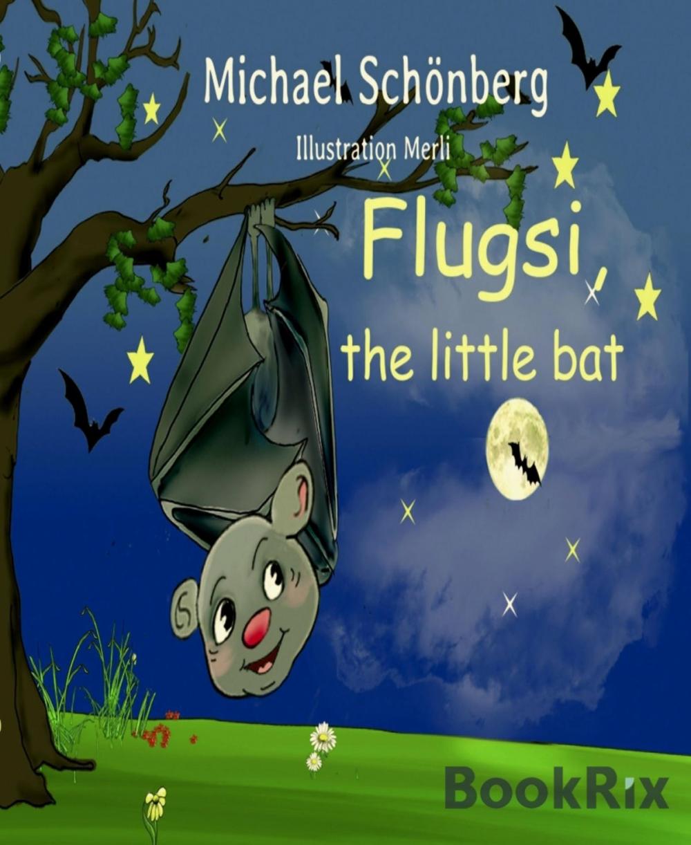 Big bigCover of Flugsi, the little bat