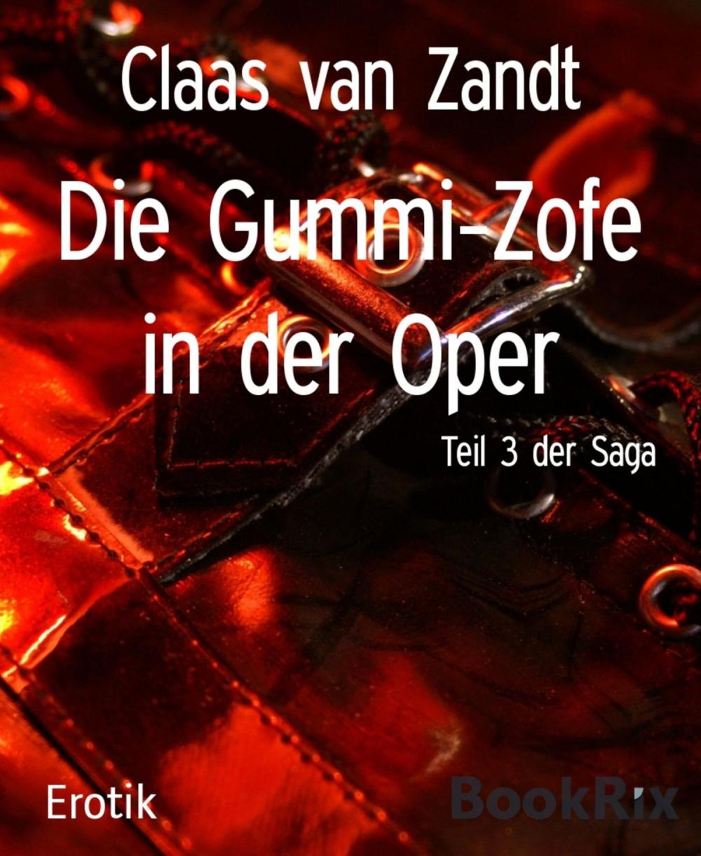 Big bigCover of Die Gummi-Zofe in der Oper