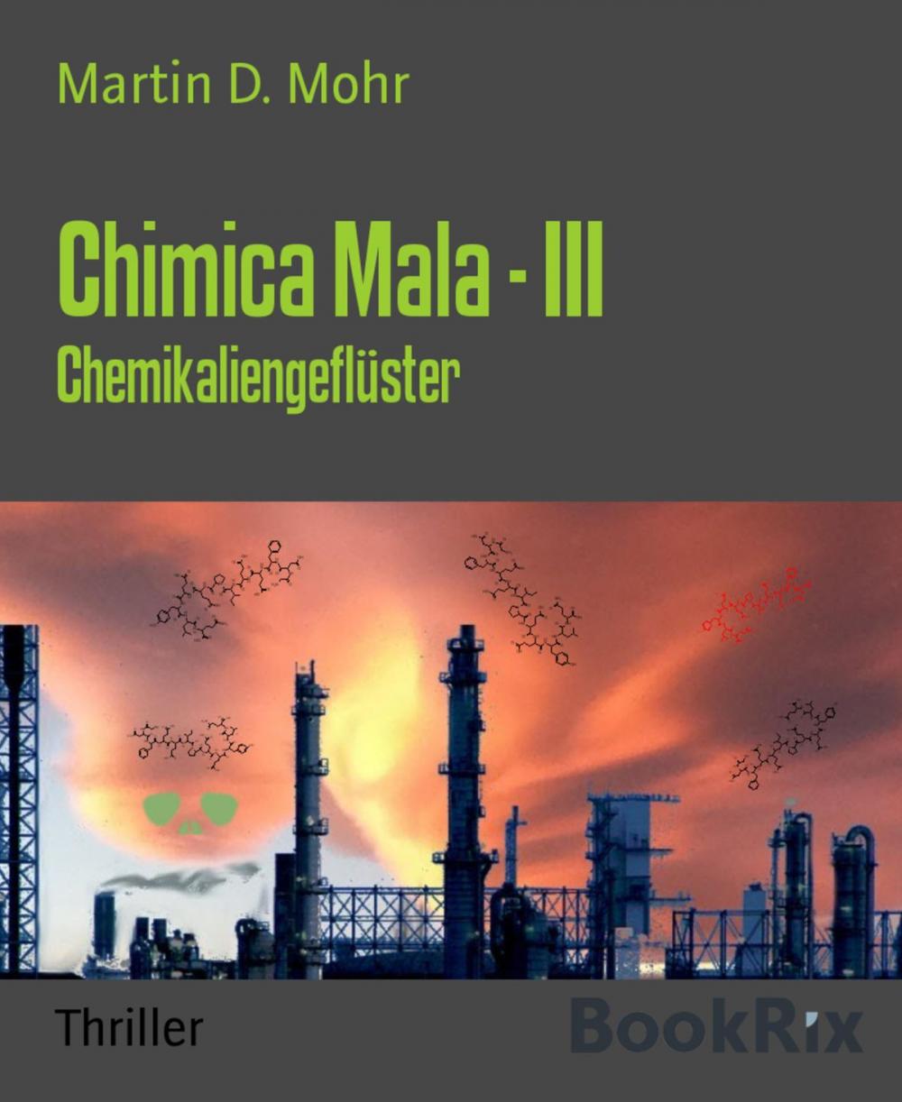 Big bigCover of Chimica Mala - III