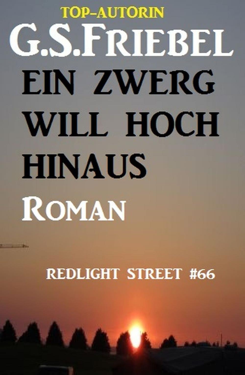 Big bigCover of Ein Zwerg will hoch hinaus: Redlight Street #66