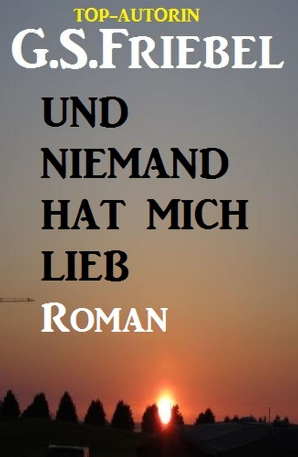 Big bigCover of Und niemand hat mich lieb