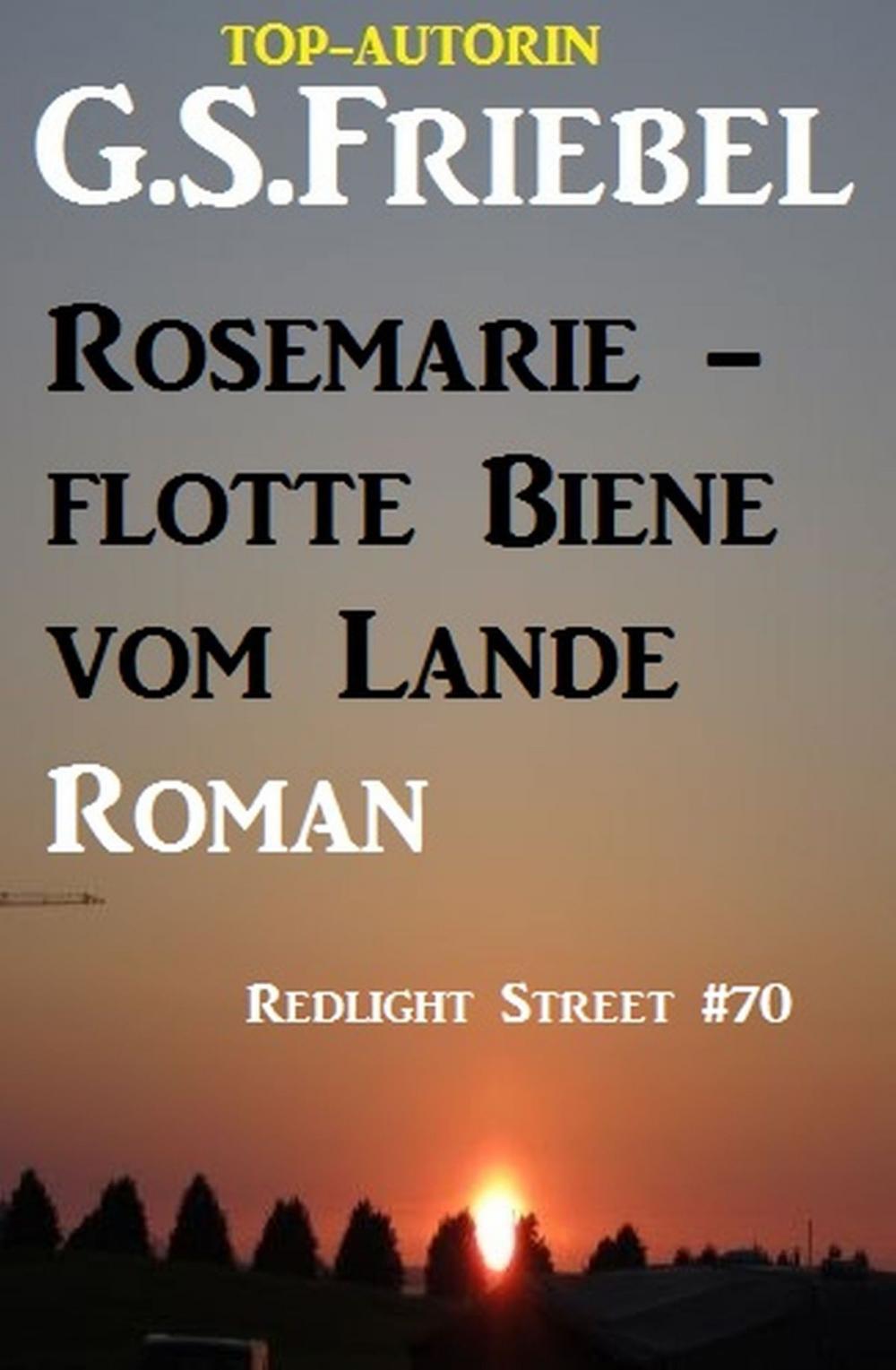 Big bigCover of Rosemarie - flotte Biene vom Lande: Redlight Steet #70