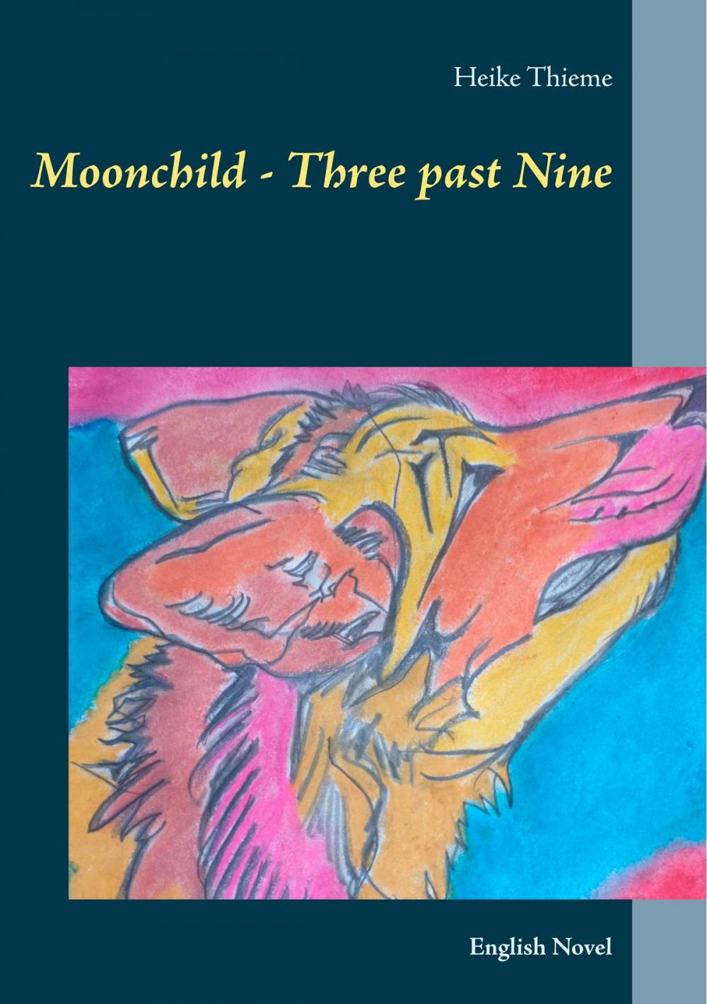 Big bigCover of Moonchild - Three past Nine