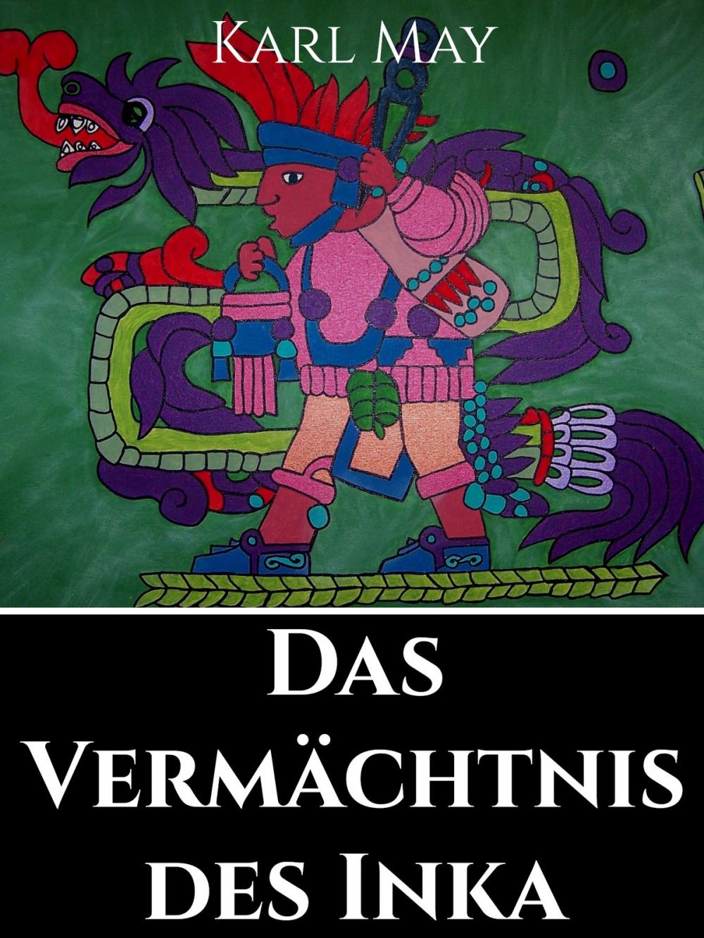 Big bigCover of Das Vermächtnis des Inka