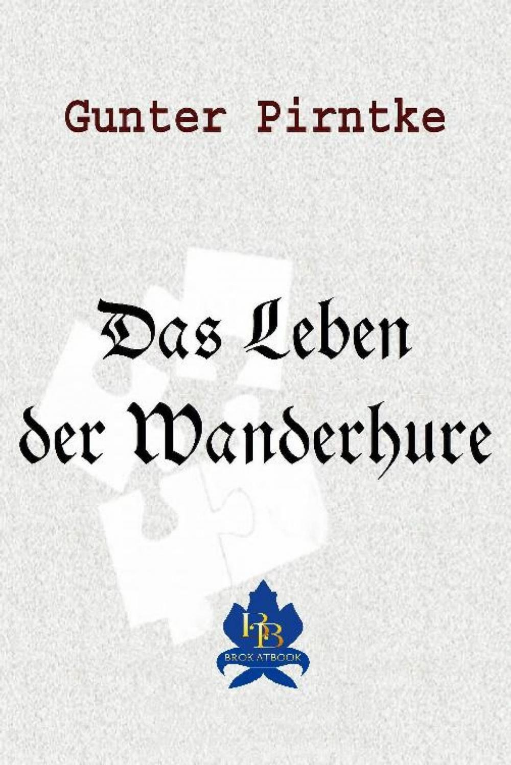 Big bigCover of Das Leben der Wanderhure