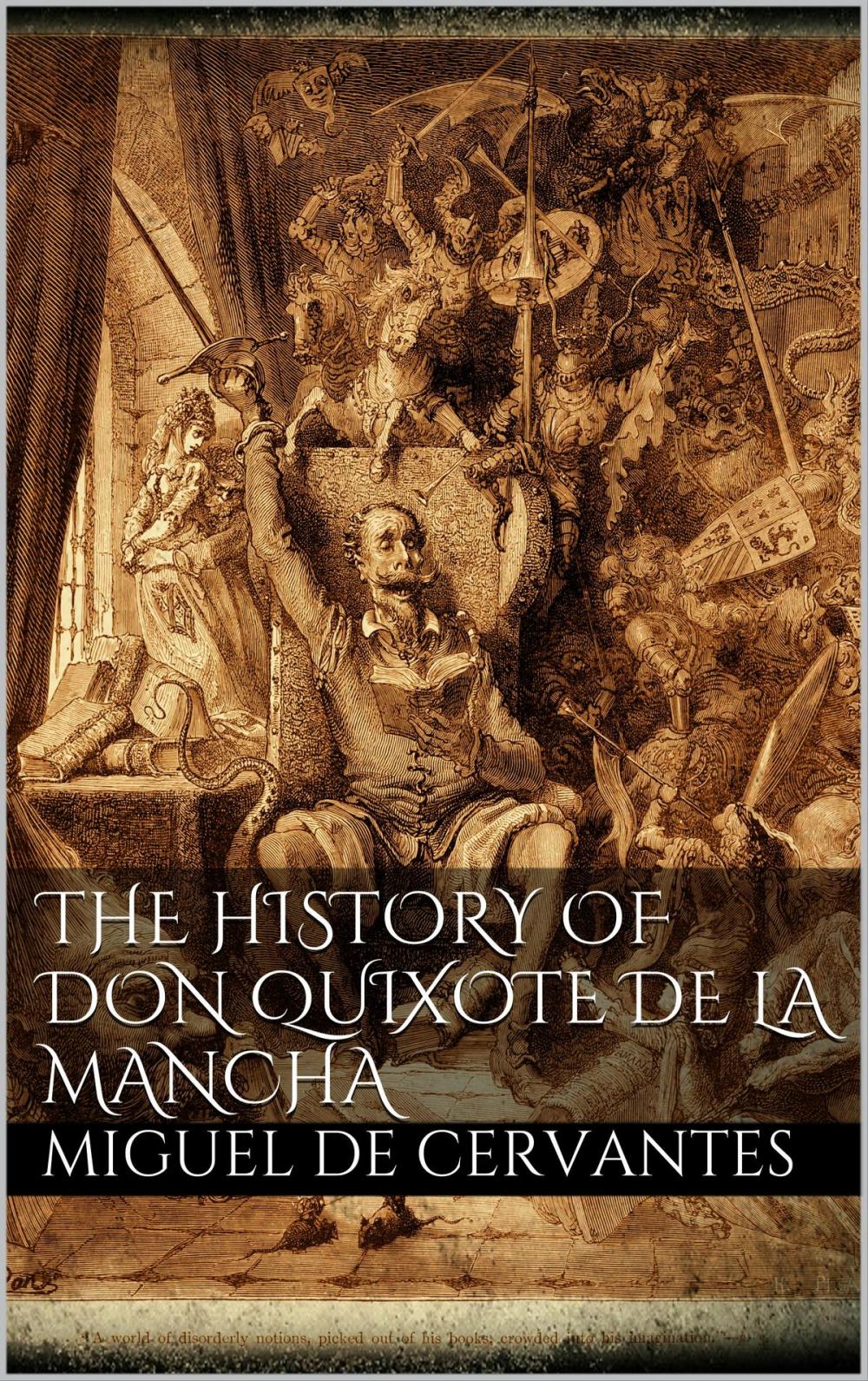 Big bigCover of The History of Don Quixote de la Mancha