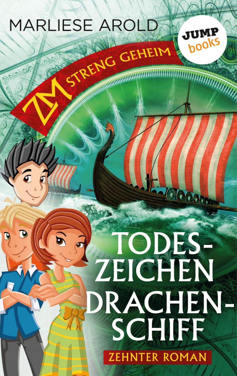 Big bigCover of ZM - streng geheim: Zehnter Roman: Todeszeichen Drachenschiff