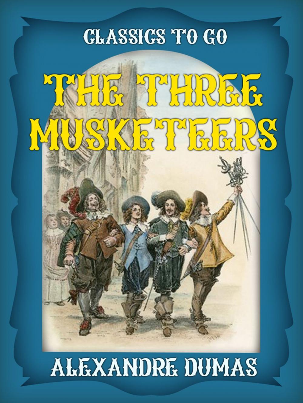 Big bigCover of The Three Musketeers