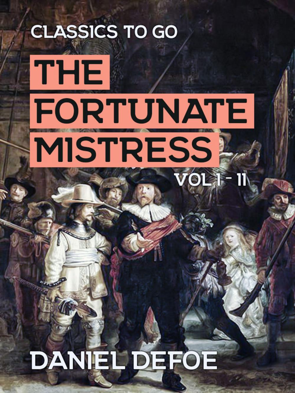 Big bigCover of The Fortunate Mistress Vol I - II