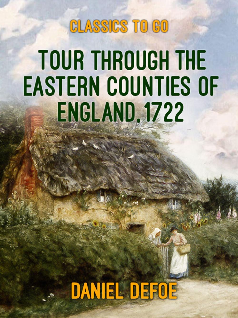 Big bigCover of Tour through the Eastern Counties of England, 1722