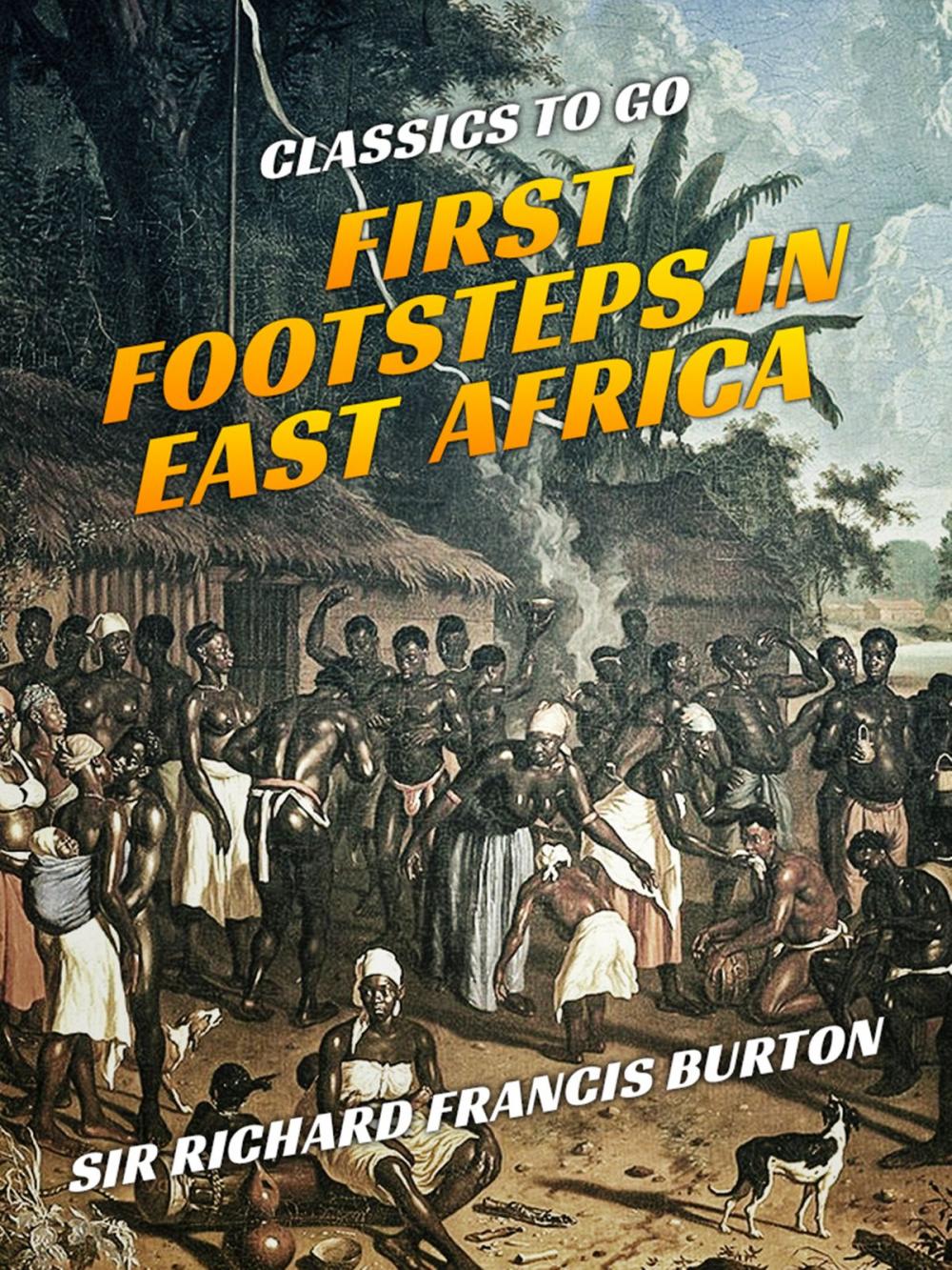 Big bigCover of First Footsteps in East Africa