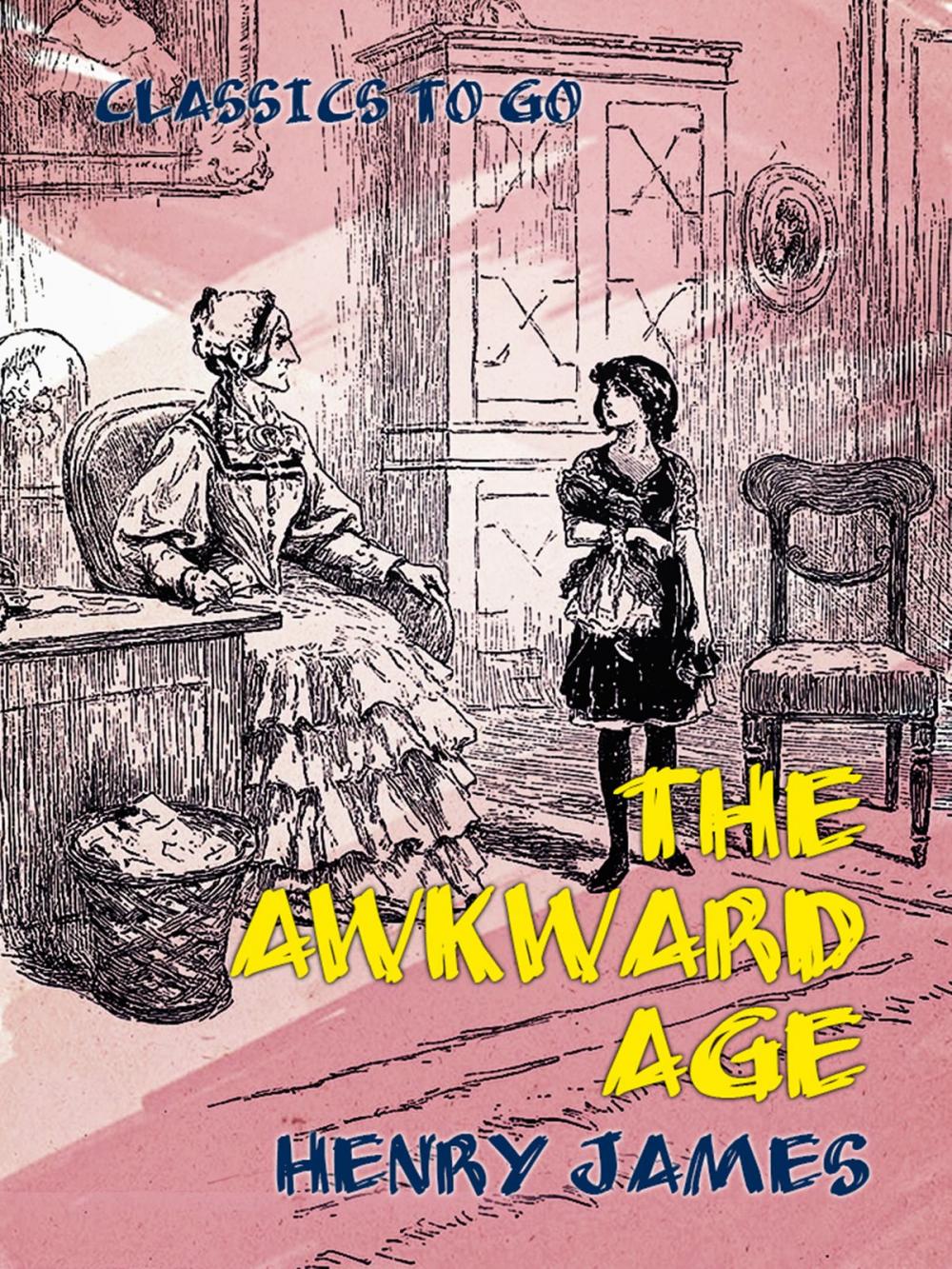 Big bigCover of The Awkward Age