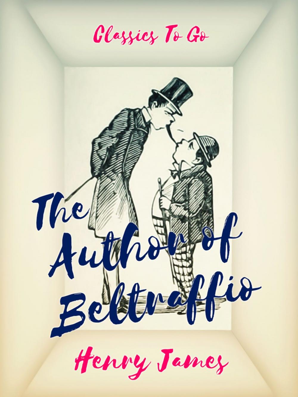 Big bigCover of The Author of Beltraffio