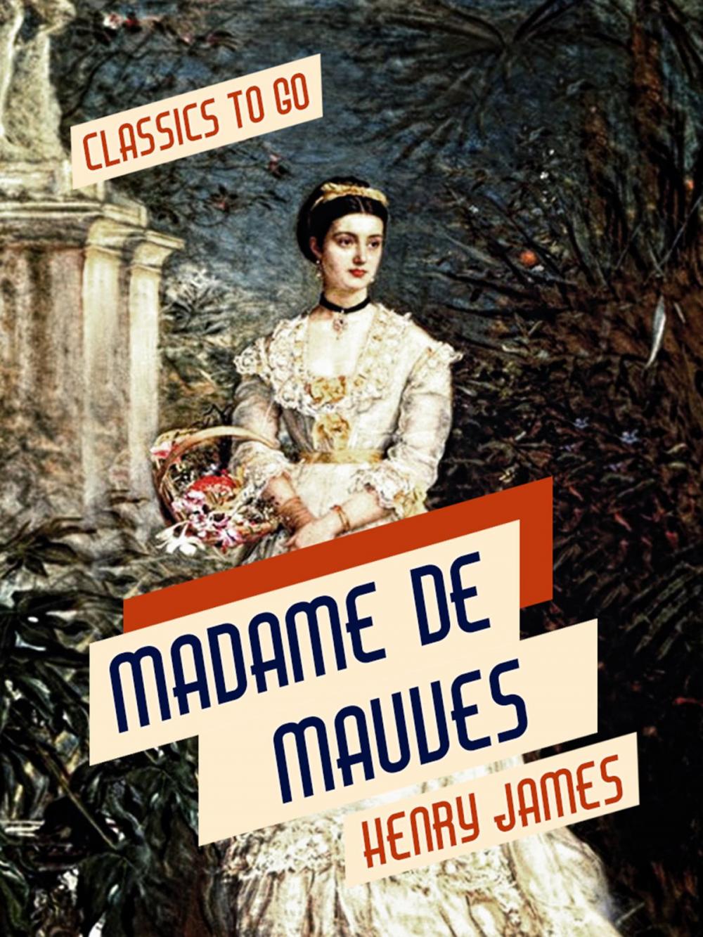 Big bigCover of Madame De Mauves