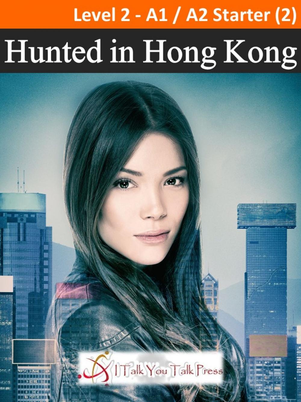 Big bigCover of Hunted in Hong Kong
