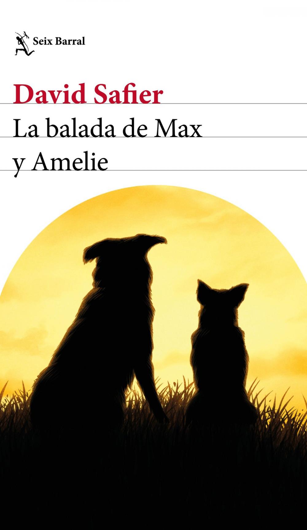 Big bigCover of La balada de Max y Amelie (Edición mexicana)