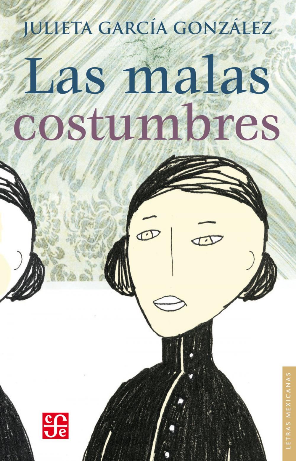 Big bigCover of Las malas costumbres