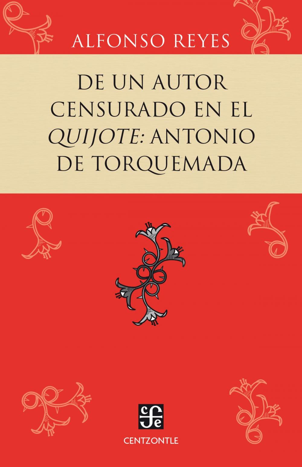 Big bigCover of De un autor censurado en el Quijote: Antonio de Torquemada