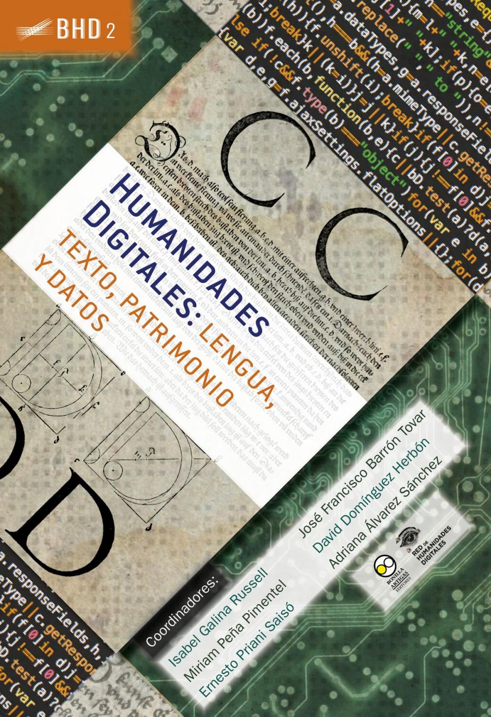 Big bigCover of Humanidades Digitales: lengua, texto, patrimonio y datos