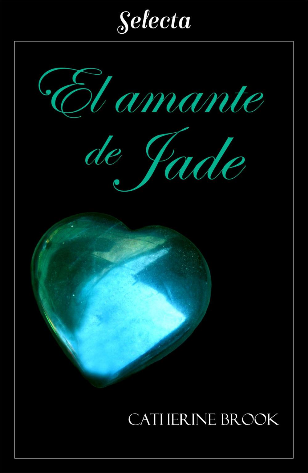 Big bigCover of El amante de Jade (Joyas de la nobleza 5)