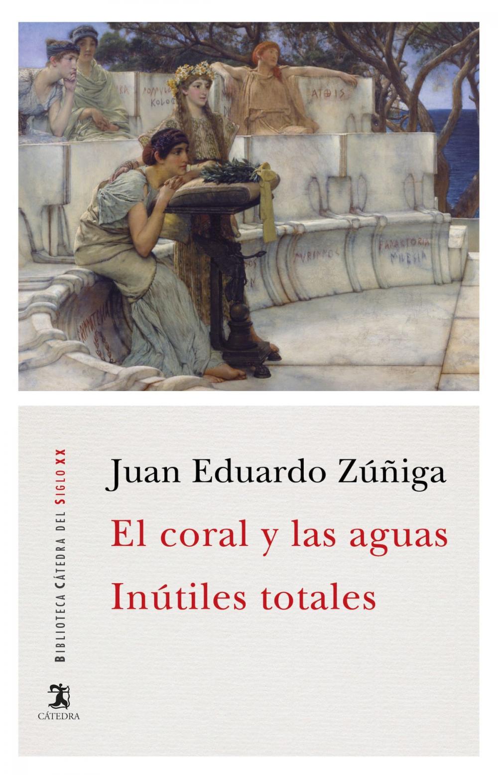 Big bigCover of El coral y las aguas; Inútiles totales