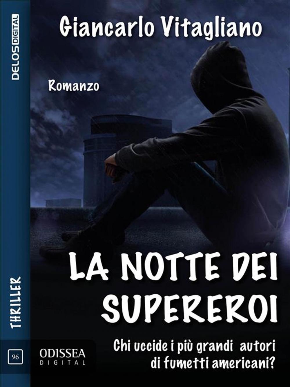 Big bigCover of La notte dei supereroi