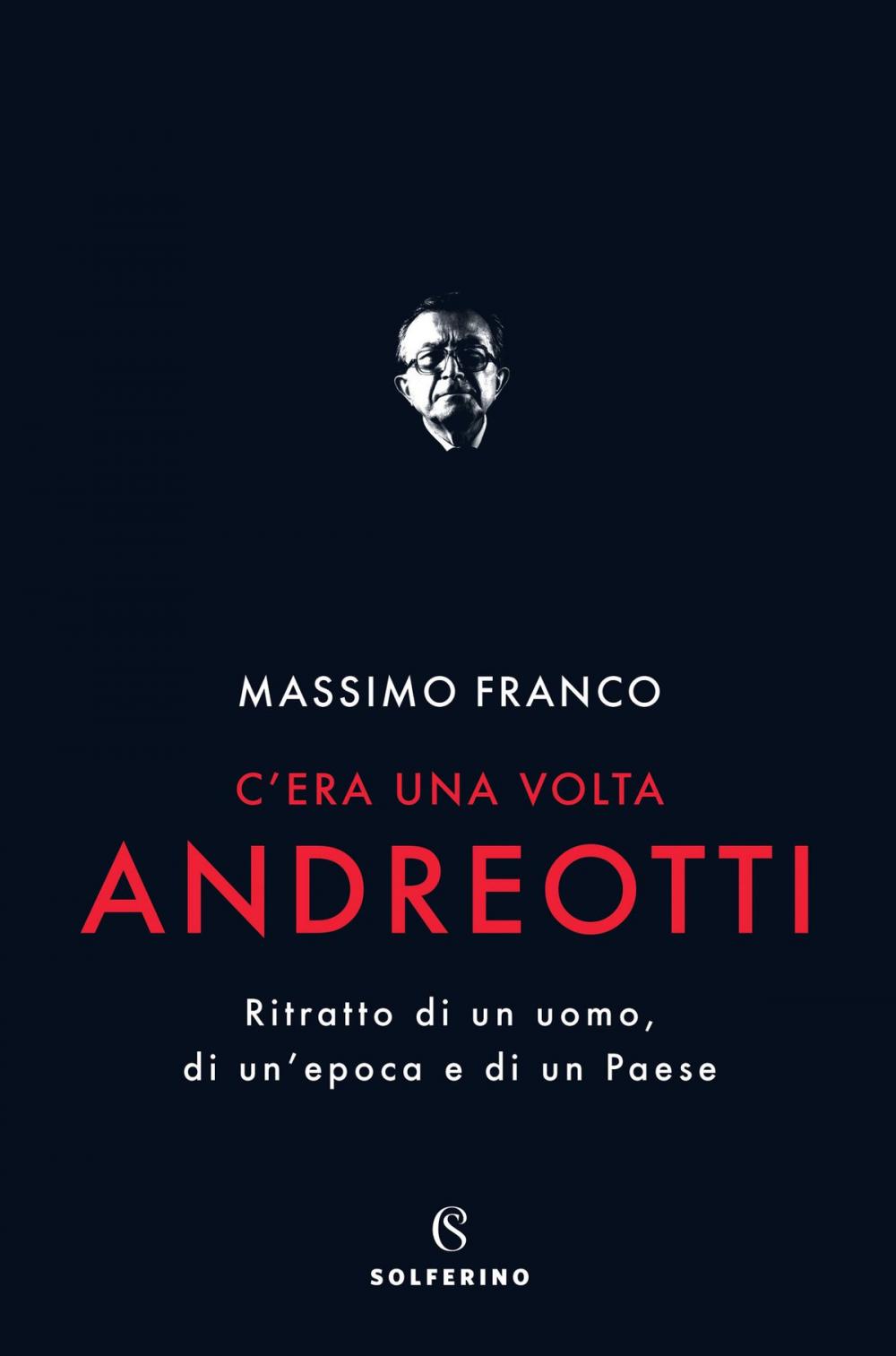 Big bigCover of C'era una volta Andreotti