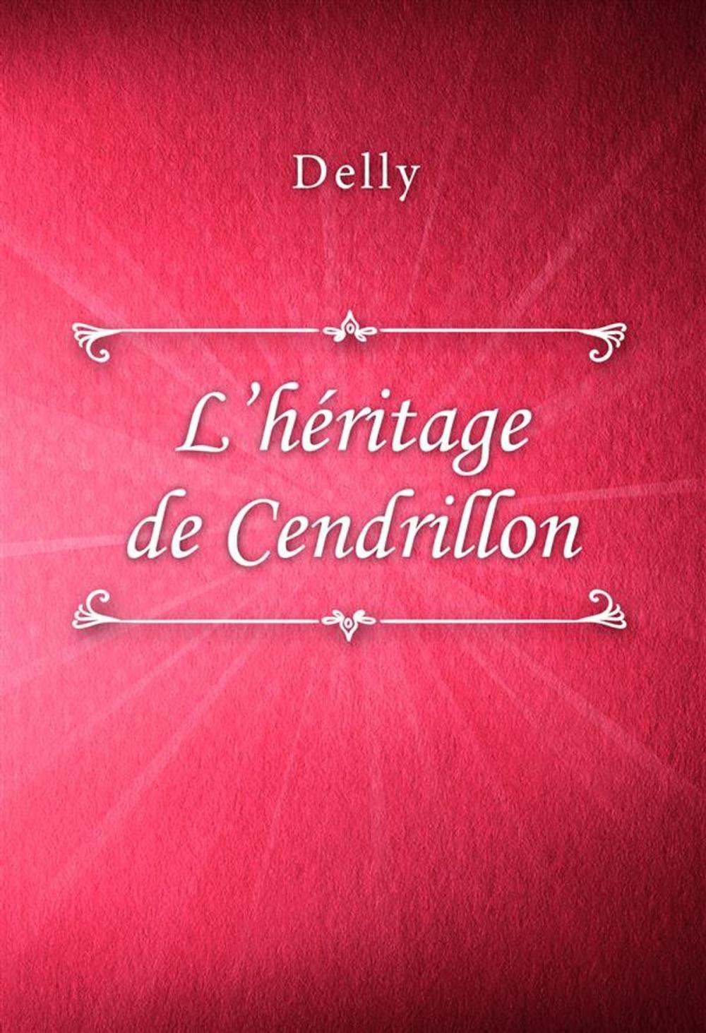 Big bigCover of L’héritage de Cendrillon