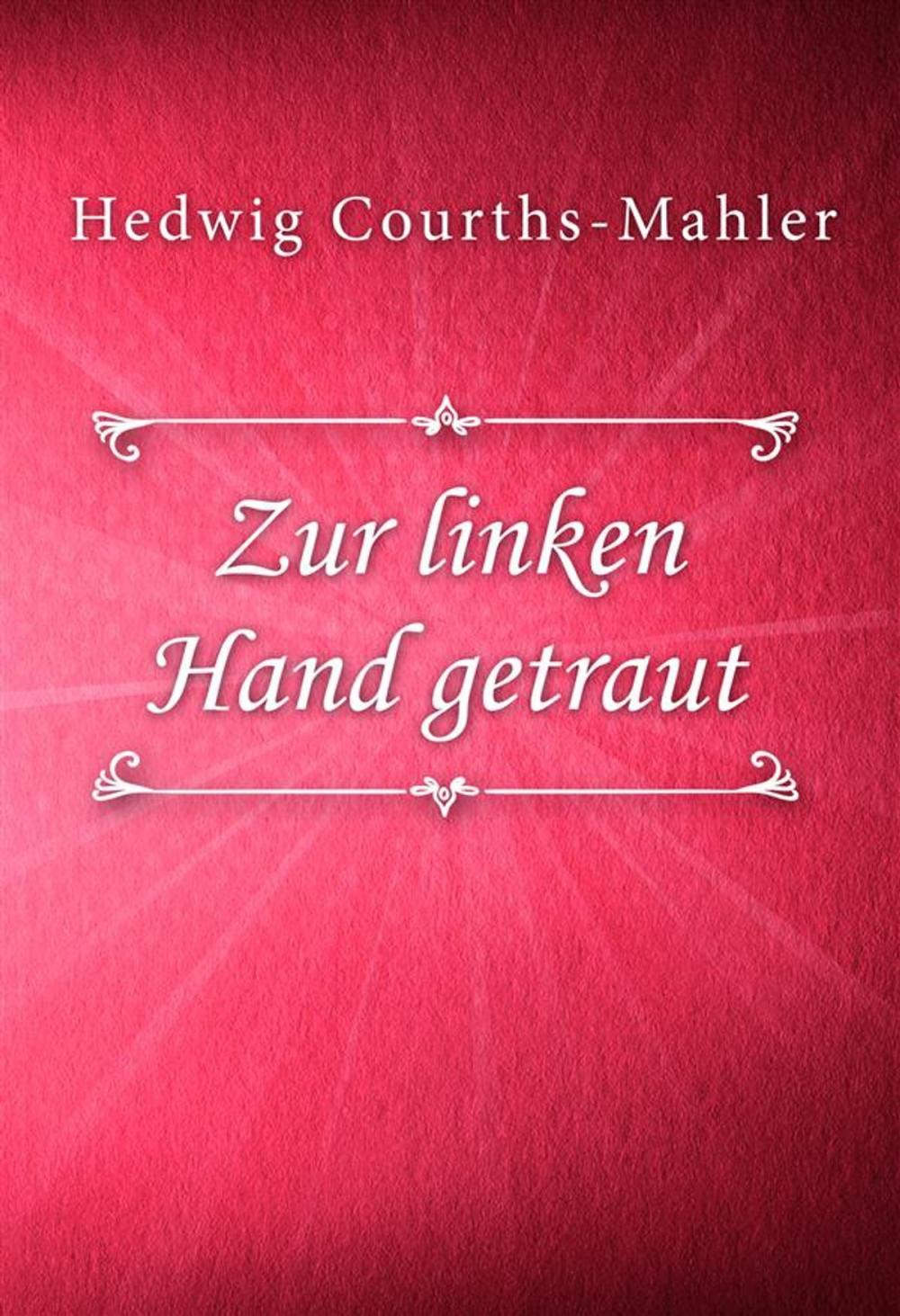 Big bigCover of Zur linken Hand getraut