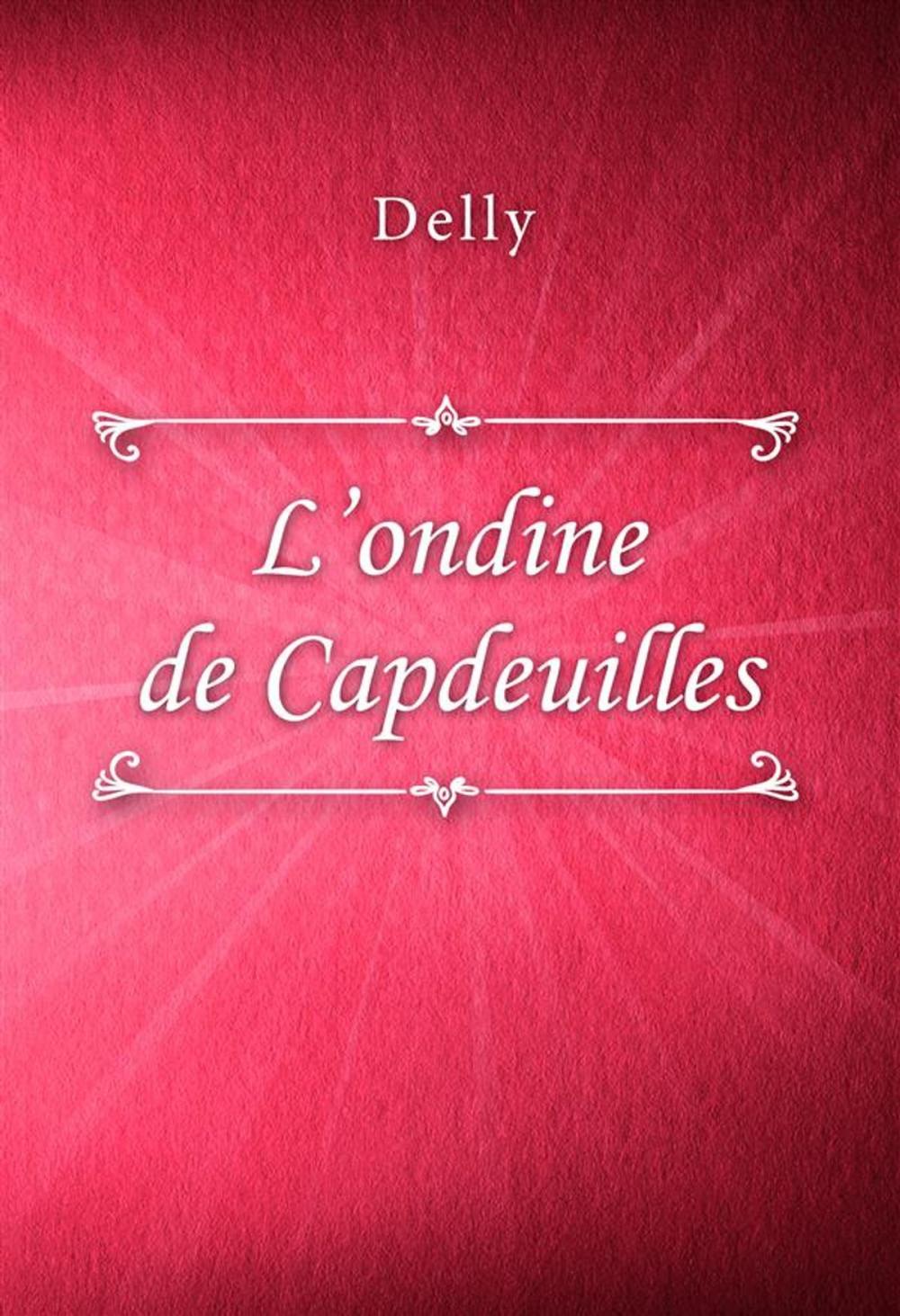 Big bigCover of L'ondine de Capdeuilles