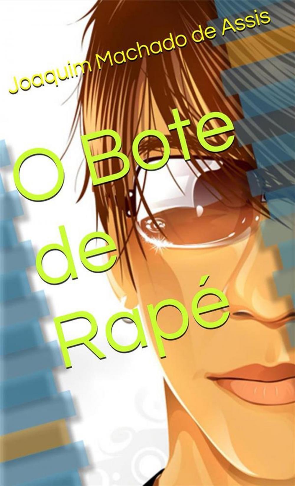 Big bigCover of O Bote de Rapé