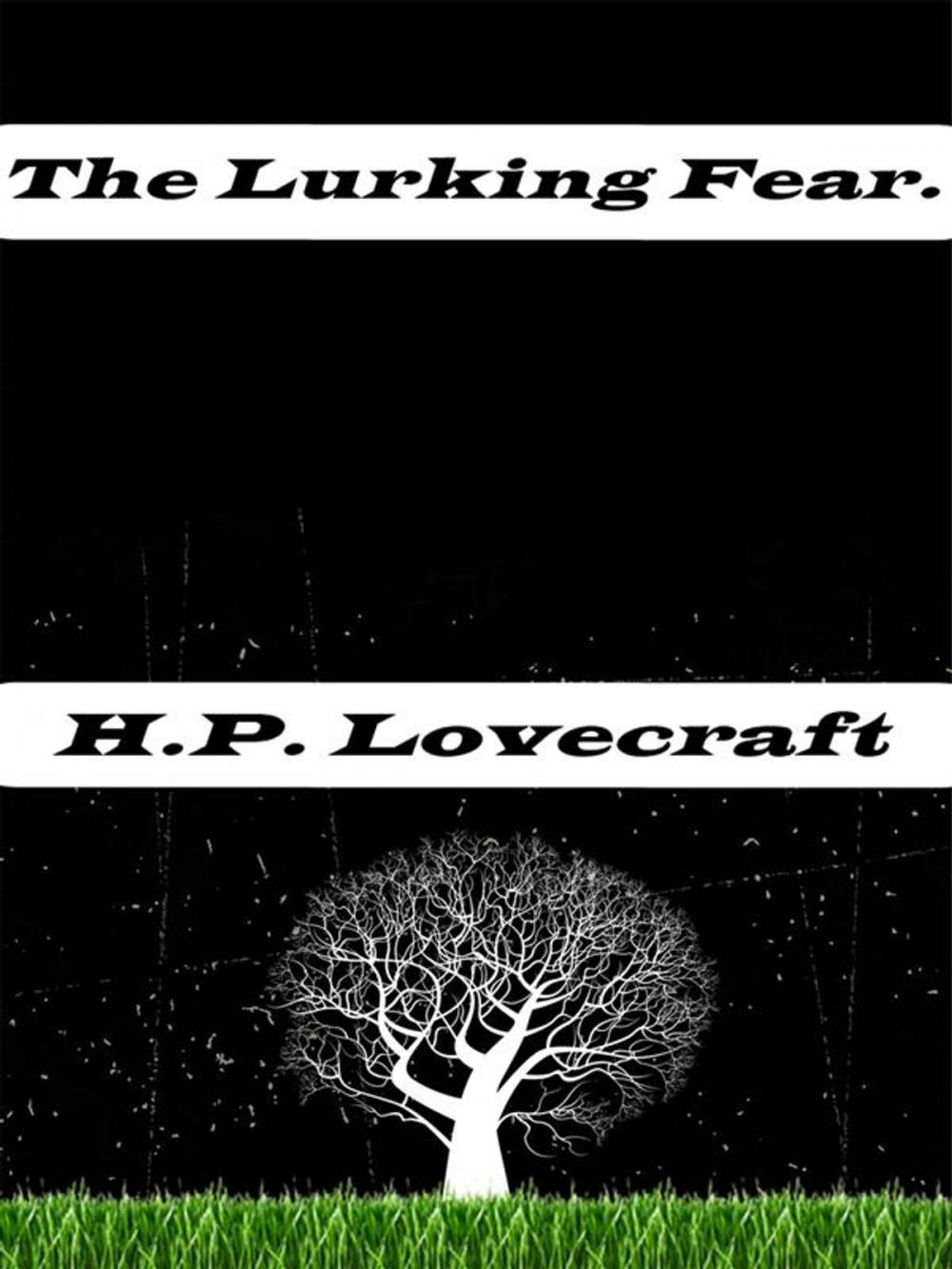 Big bigCover of The Lurking Fear.