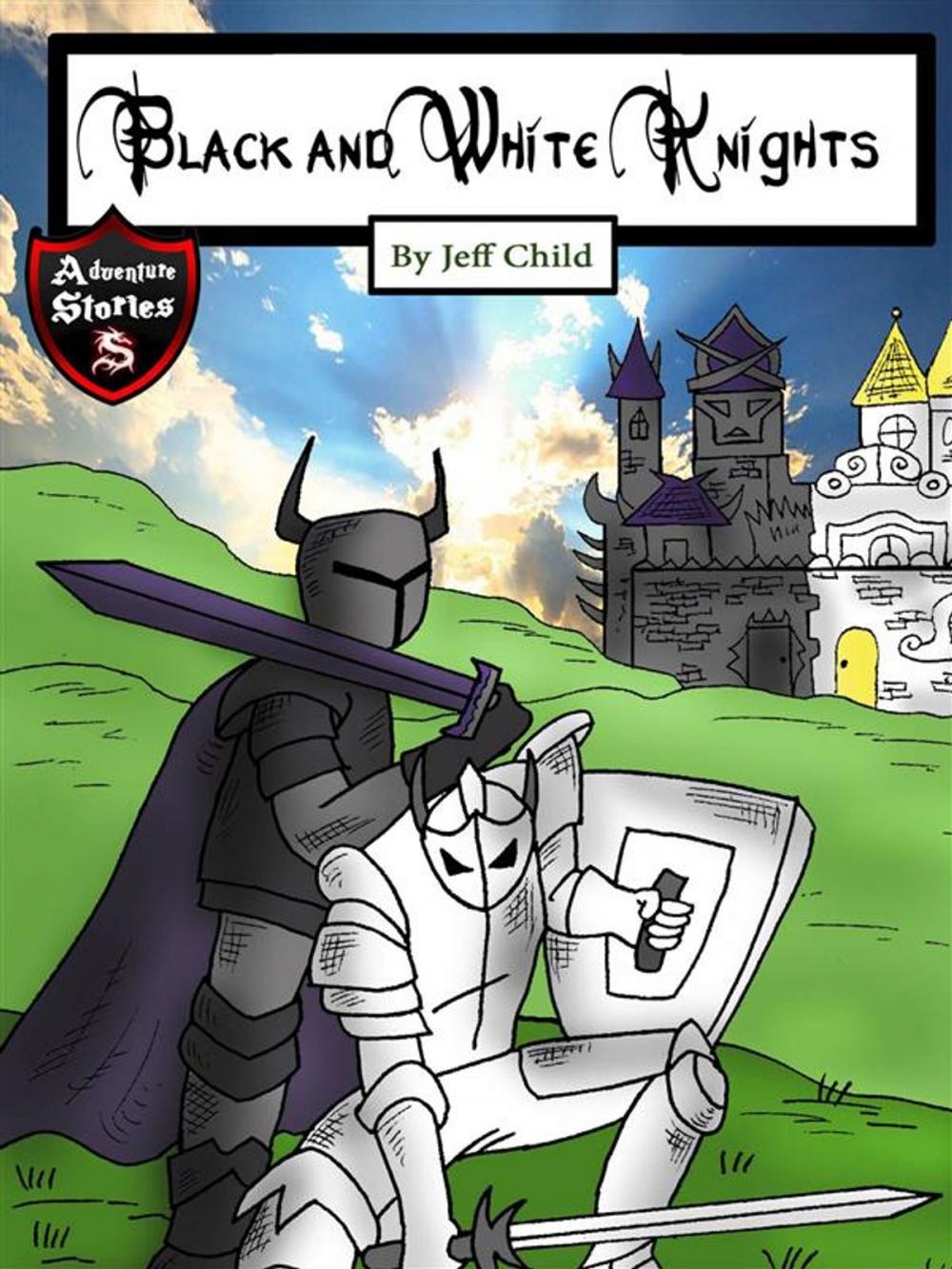 Big bigCover of Black and White Knights