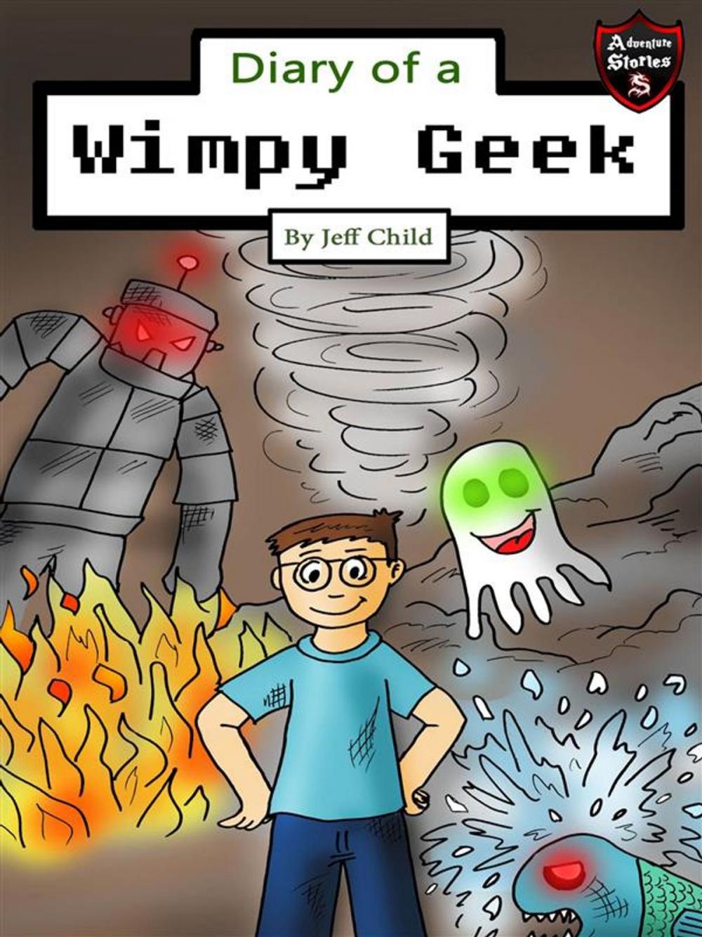 Big bigCover of Diary of a Wimpy Geek