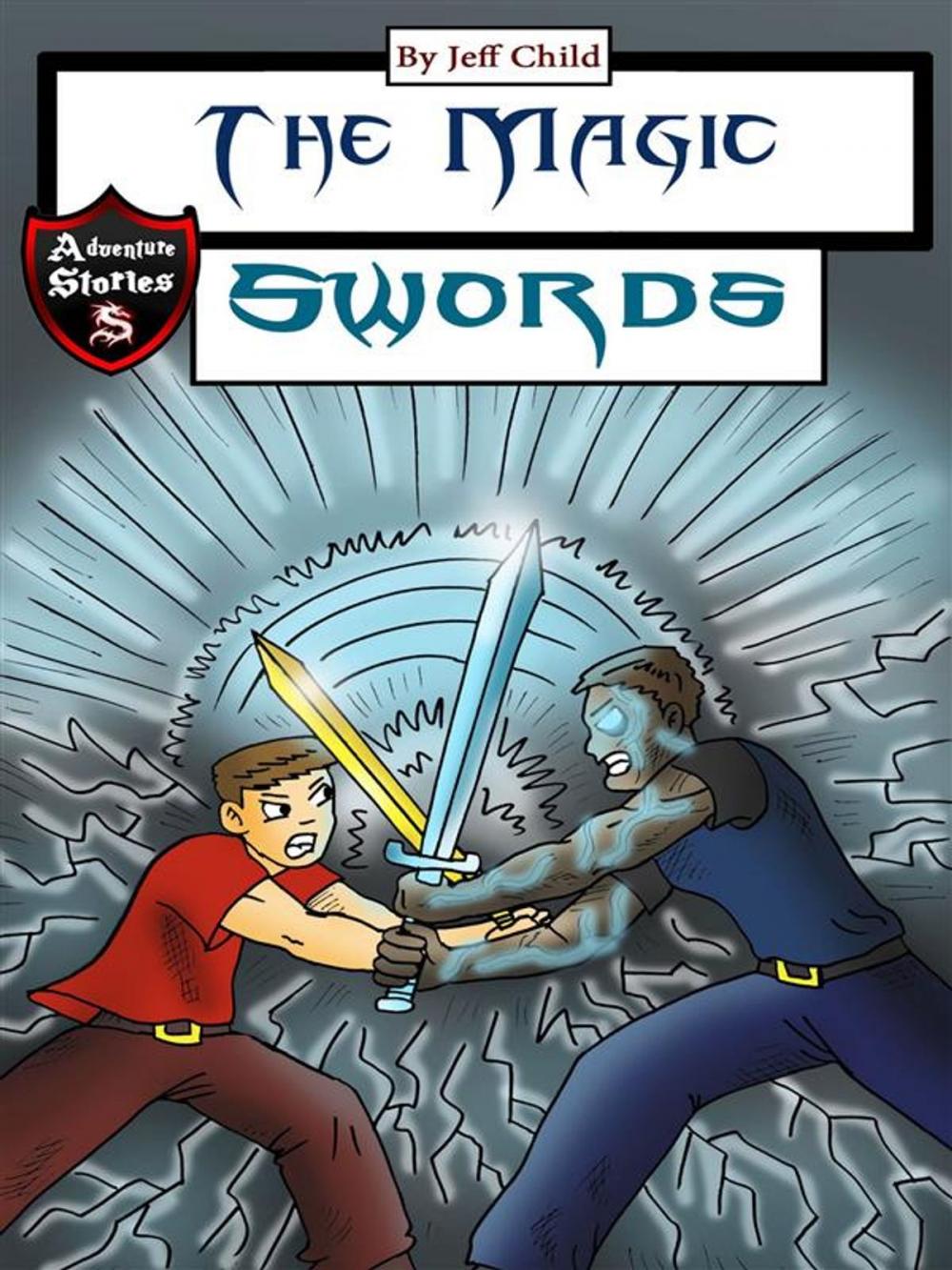 Big bigCover of The Magic Swords