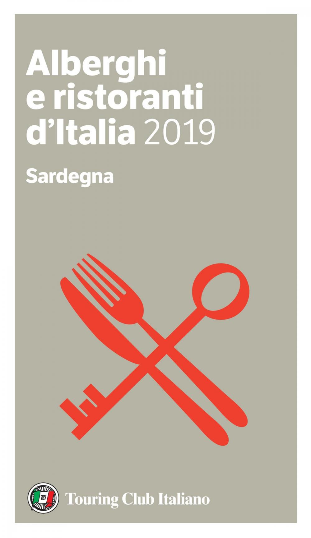 Big bigCover of Sardegna - Alberghi e Ristoranti d'Italia 2019