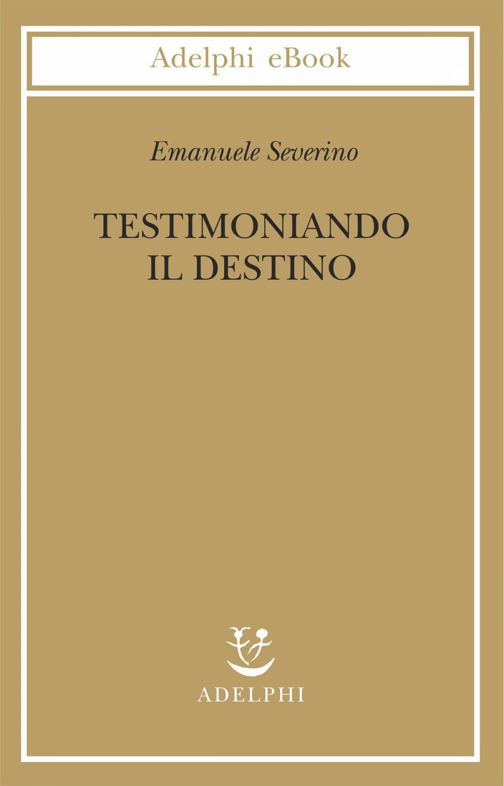 Big bigCover of Testimoniando il destino